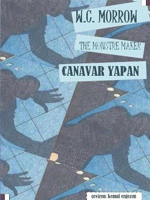 cover image of Canavar Yapan -The Monstre Maker